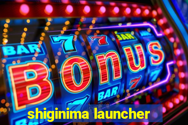 shiginima launcher